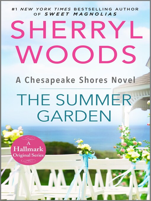 Title details for The Summer Garden by Sherryl Woods - Available